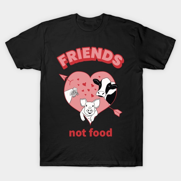 Friends not food quote with cute chicken, pig, and cow cartoons T-Shirt by Crystal Raymond